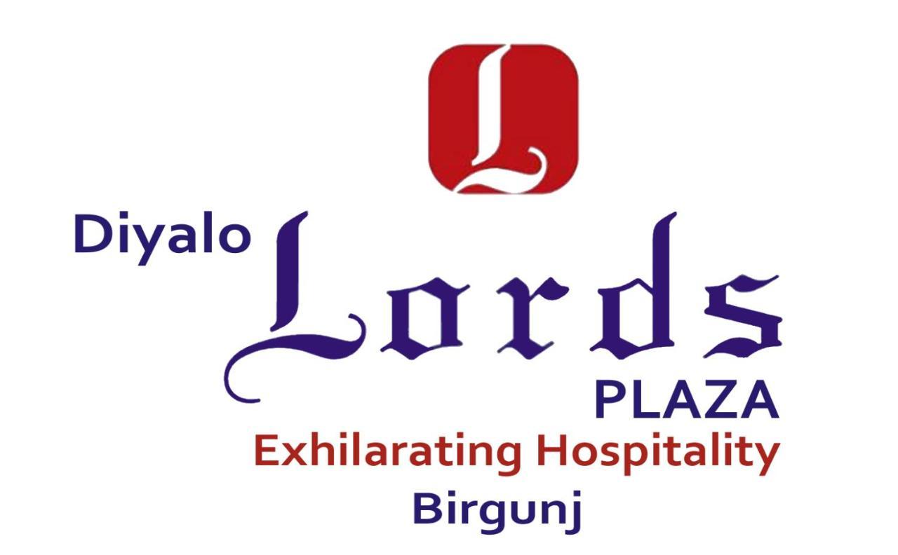 Diyalo Lords Plaza Birgunj Hotell Birganj Eksteriør bilde